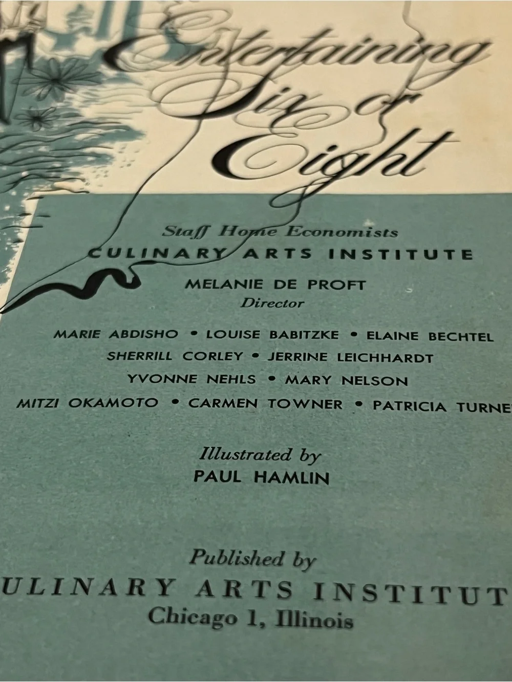 Entertaining Six or Eight Vintage Cookbook Vintage 1950s Culinary Arts Institute